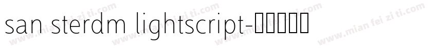 san sterdm lightscript字体转换